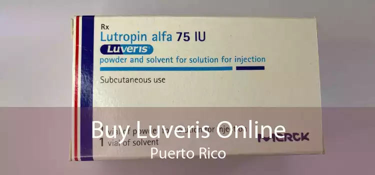Buy Luveris Online Puerto Rico
